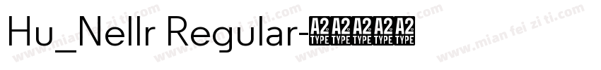 Hu_Nellr Regular字体转换